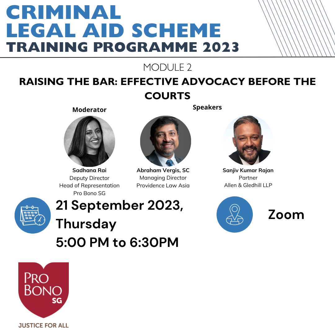 • [CLAS Training Programme 2023] Module 3 Raising the Bar: Effective Advocacy Before the Courts