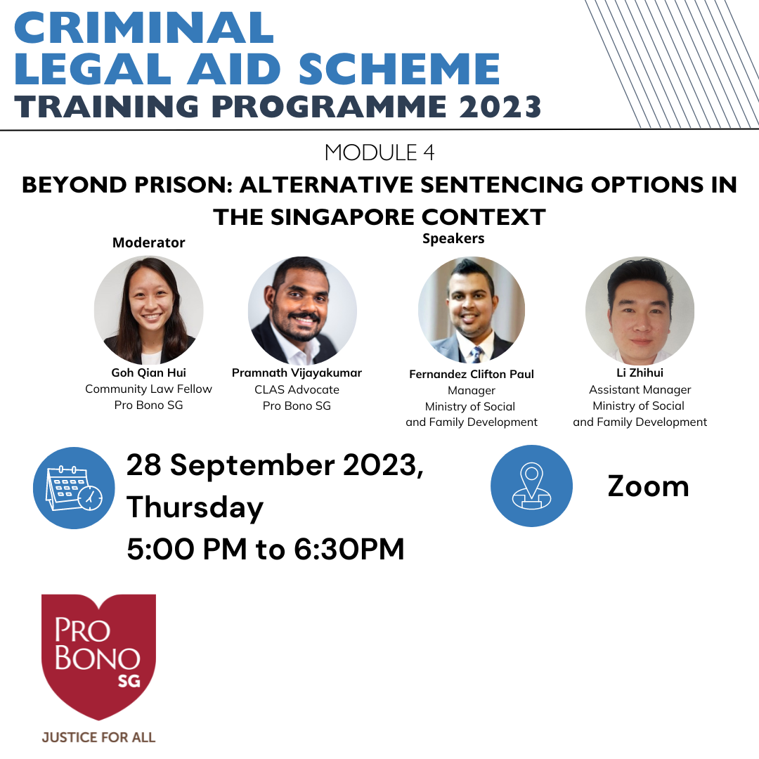 [CLAS Training Programme 2023] Module 4 Beyond Prison: Alternative Sentencing Options in the Singapore Context