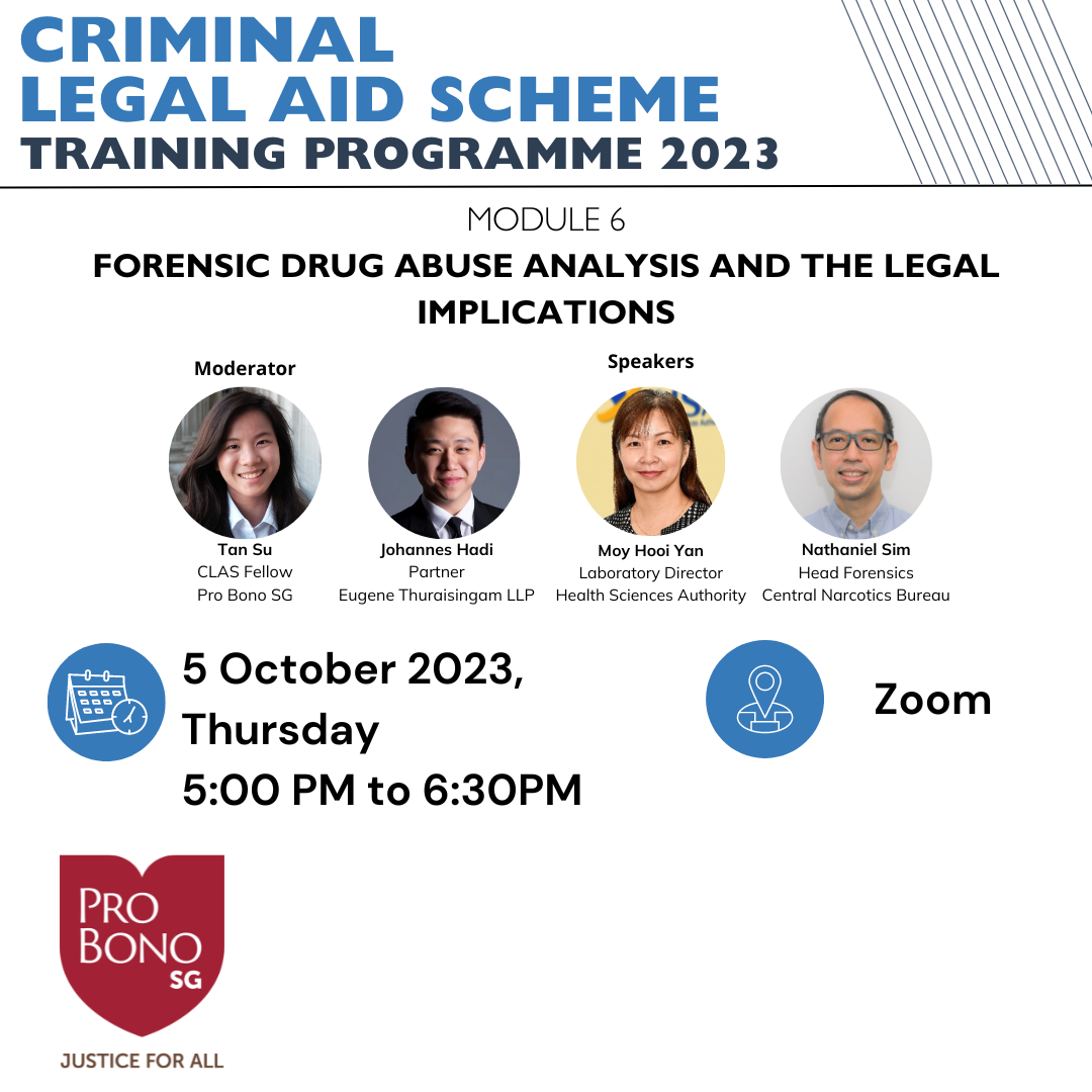 [CLAS Training Programme 2023] Module 6 Forensic Drug abuse Analysis and the Legal Implications