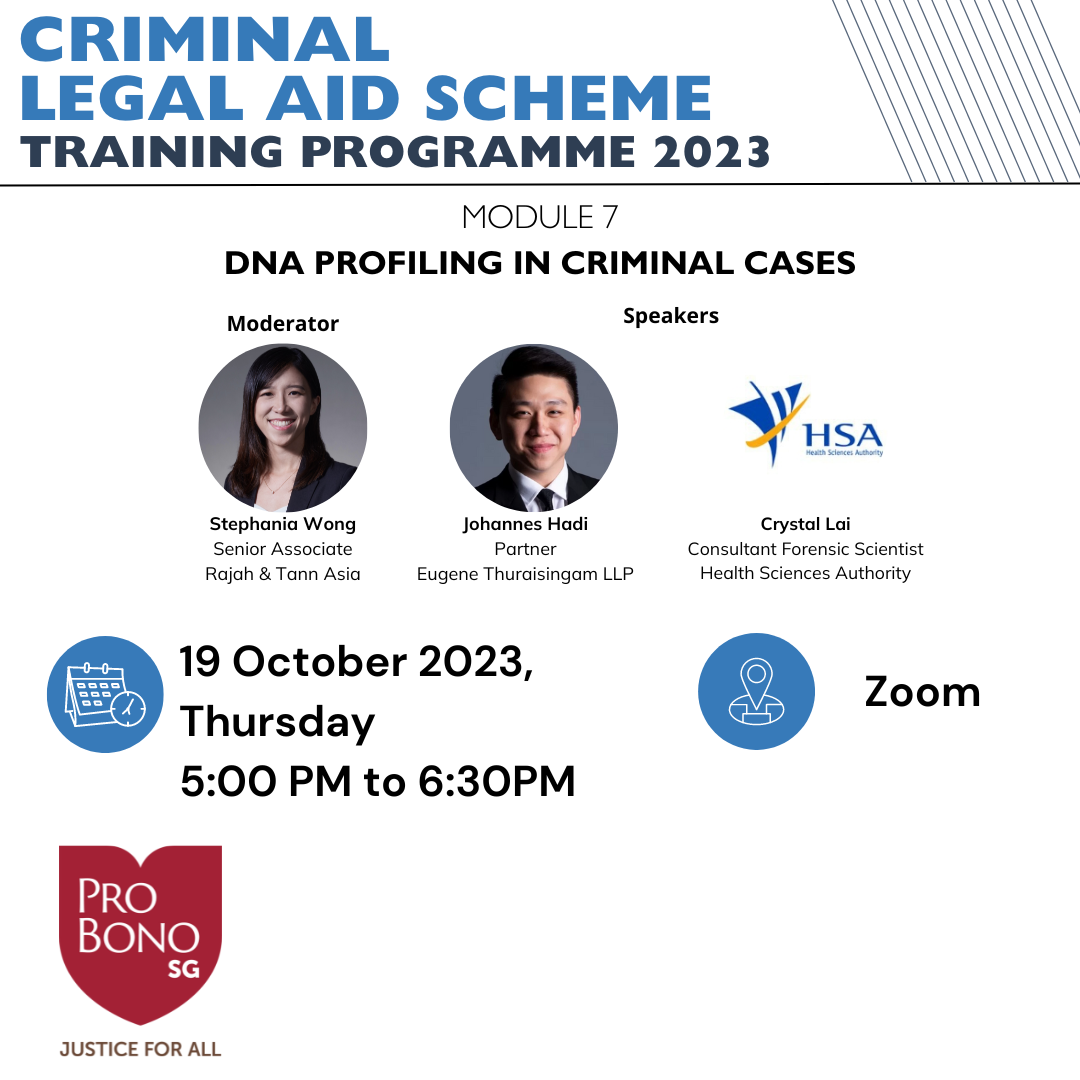 [CLAS Training Programme 2023] Module 7 DNA Profiling in Criminal Cases
