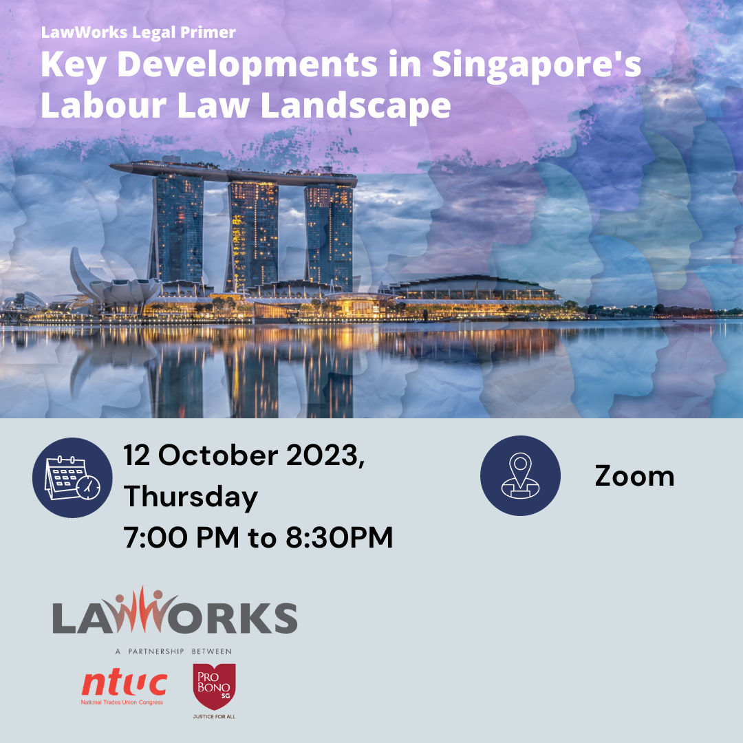 LawWorks Legal Primer - Key Developments in Singapore's Labour Law Landscape